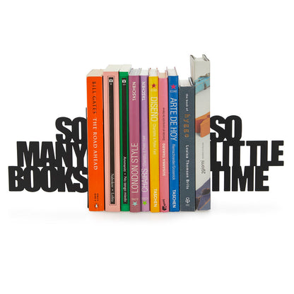 Black bookend with the words So many books so little time, on white