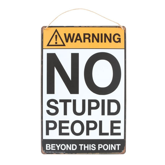 Targa da Parete No Stupid People - Strabello Design
