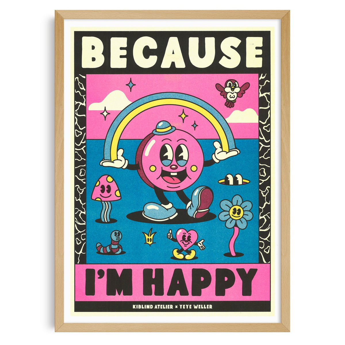 Poster Because I'm Happy - Strabello Design