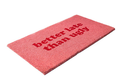 Better Late Than Ugly Pink Doormat, photo 2