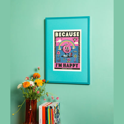 Poster Because I'm Happy, foto 2