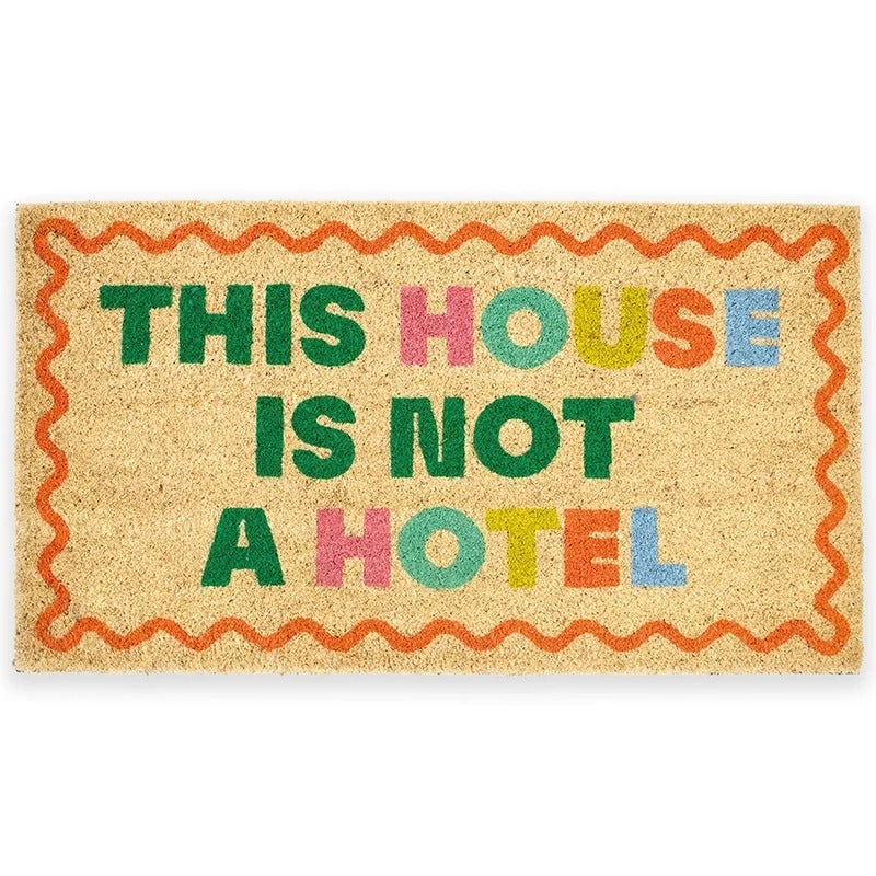 This Is Not a Hotel Doormat - Strabello Design