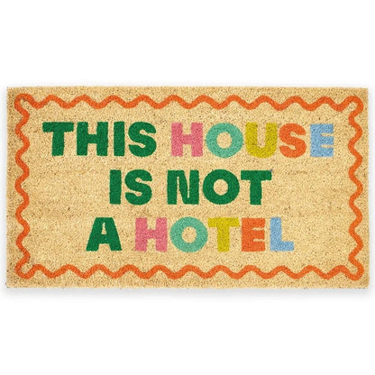 This Is Not a Hotel Doormat - Strabello Design