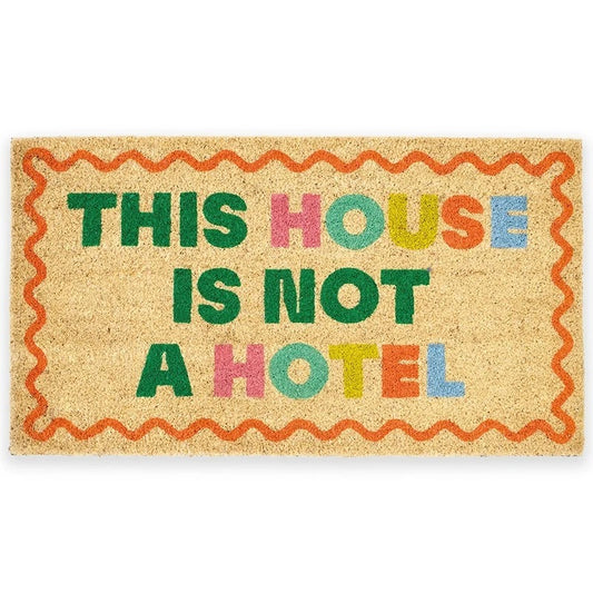This Is Not a Hotel Doormat - Strabello Design