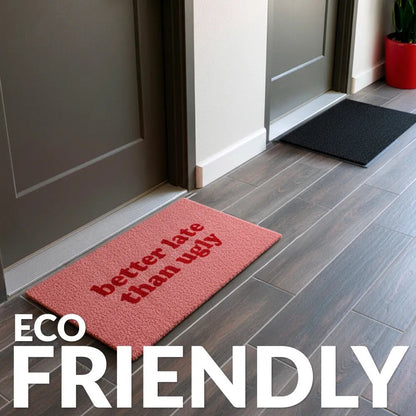 Better Late Than Ugly Pink Doormat, photo 10