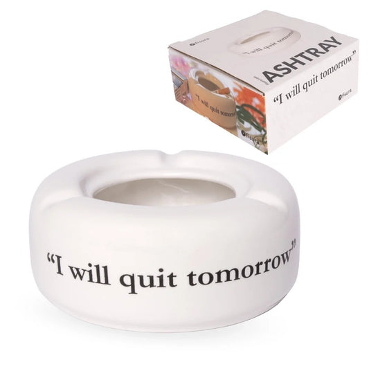 Quit Tomorrow Ashtray - Strabello Design