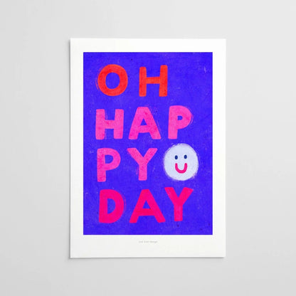 Oh Happy Day Poster - Strabello Design